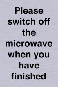 Please switch off the microwave when you have finished